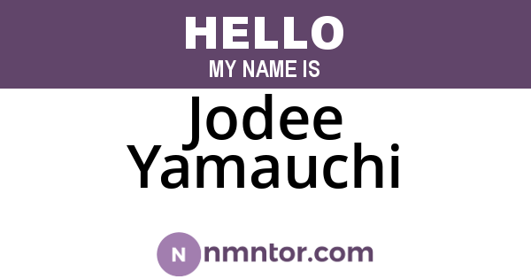 Jodee Yamauchi