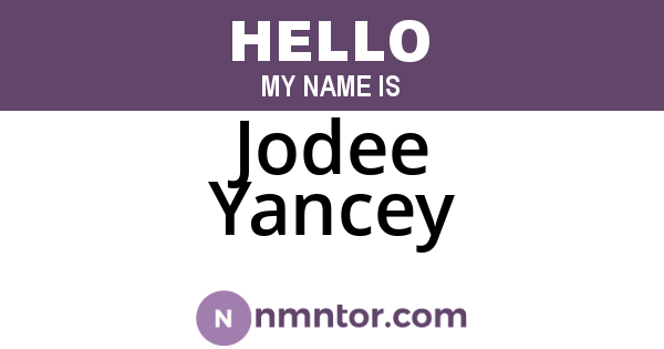 Jodee Yancey