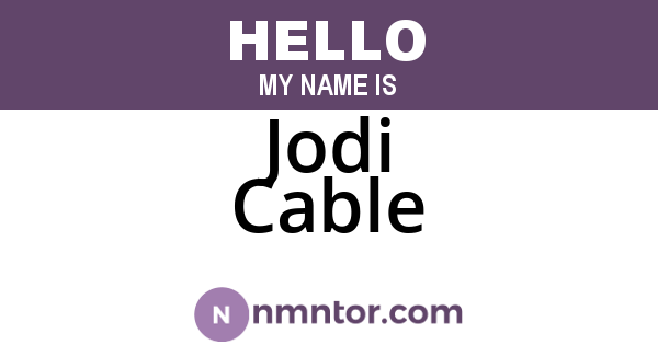 Jodi Cable