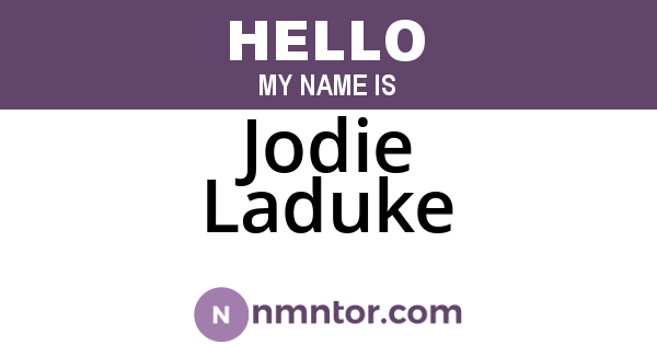 Jodie Laduke