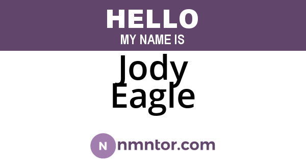 Jody Eagle