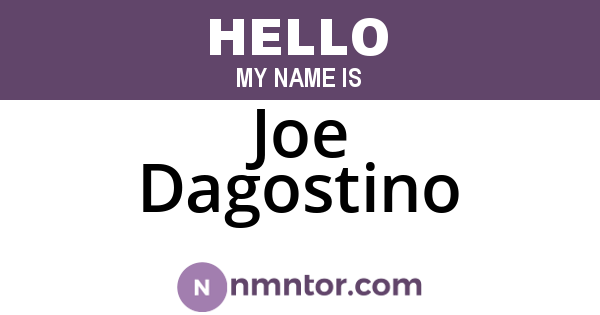 Joe Dagostino