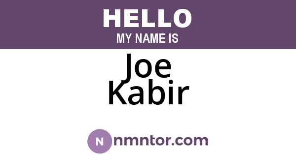 Joe Kabir