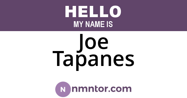Joe Tapanes