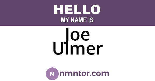 Joe Ulmer