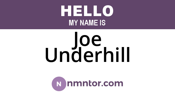 Joe Underhill