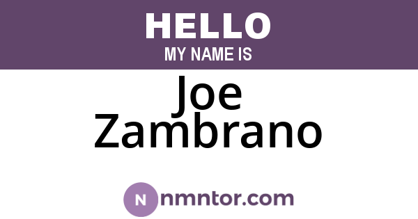 Joe Zambrano