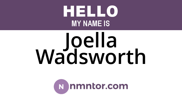 Joella Wadsworth