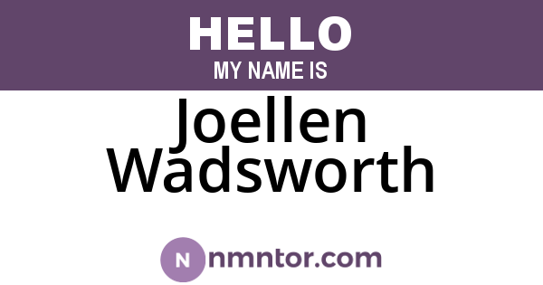 Joellen Wadsworth