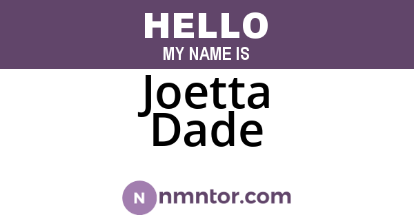Joetta Dade