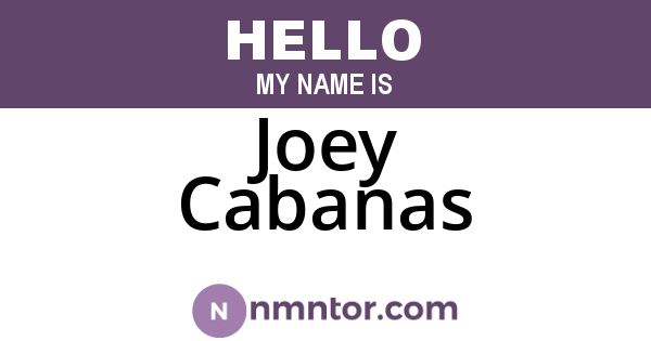 Joey Cabanas
