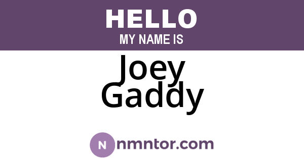 Joey Gaddy
