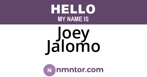Joey Jalomo