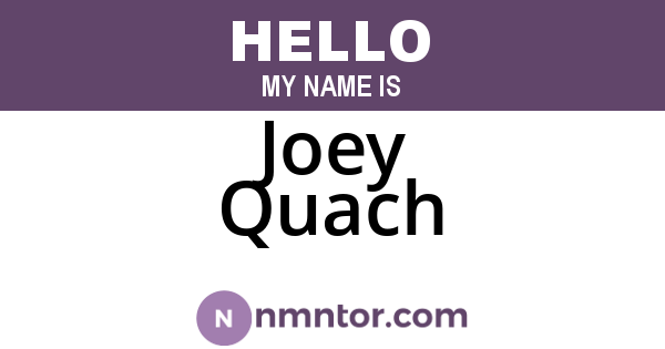 Joey Quach