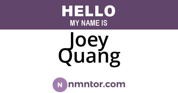 Joey Quang