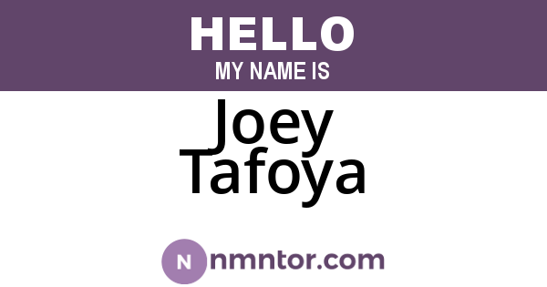 Joey Tafoya