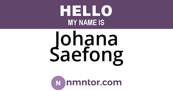 Johana Saefong