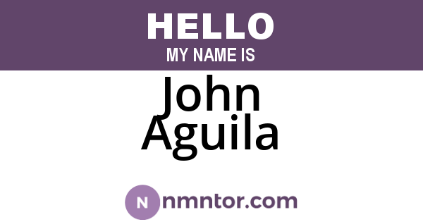 John Aguila