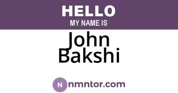 John Bakshi