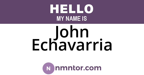 John Echavarria