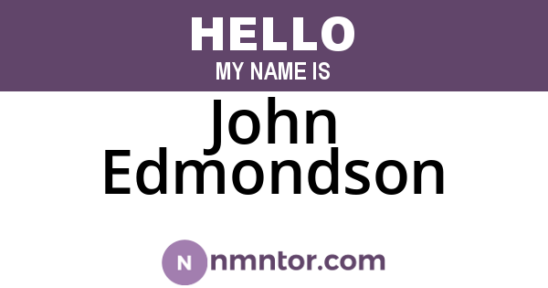 John Edmondson