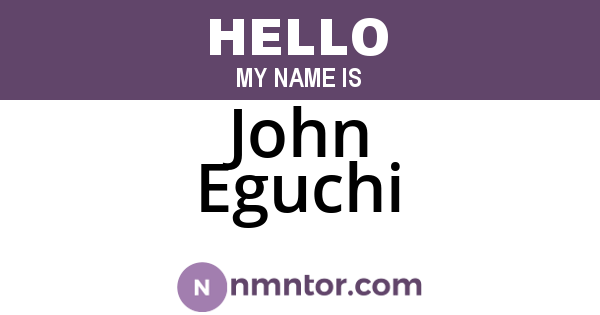 John Eguchi