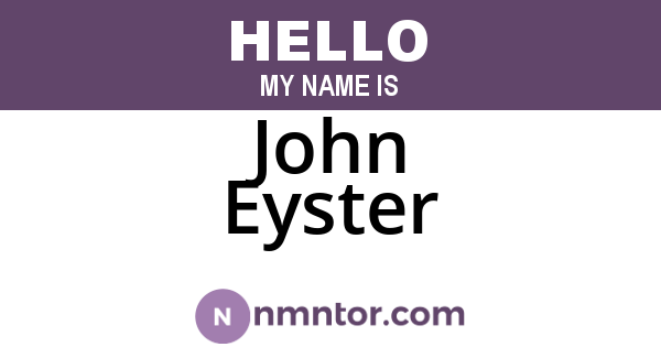 John Eyster