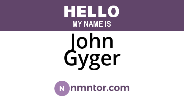 John Gyger