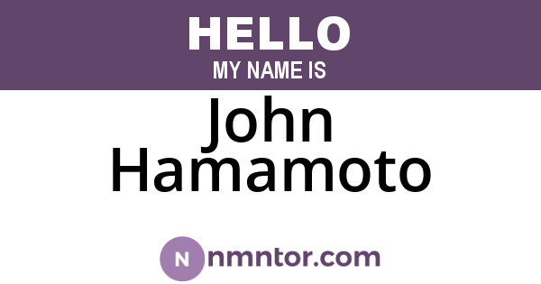 John Hamamoto