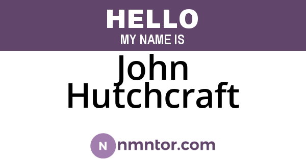 John Hutchcraft