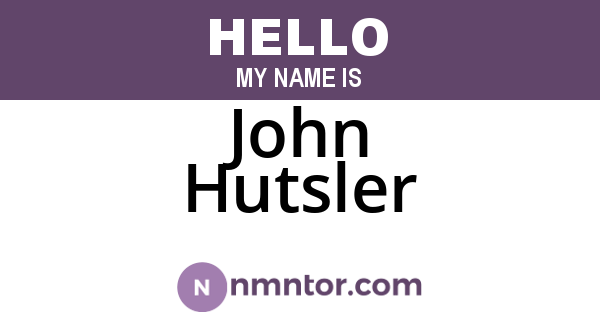 John Hutsler