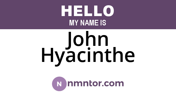 John Hyacinthe