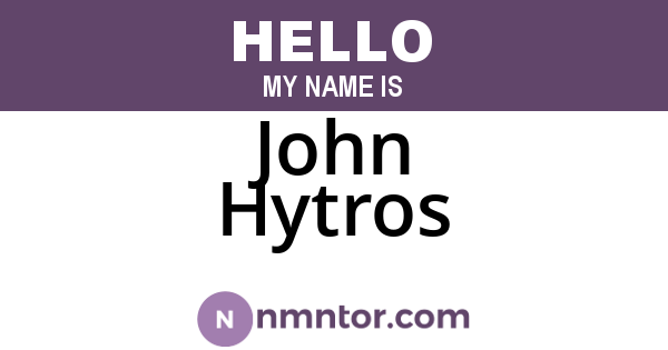 John Hytros