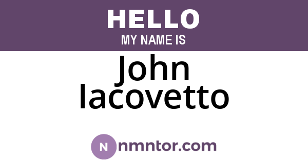 John Iacovetto