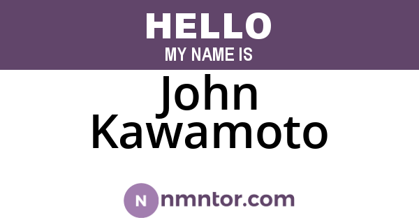 John Kawamoto