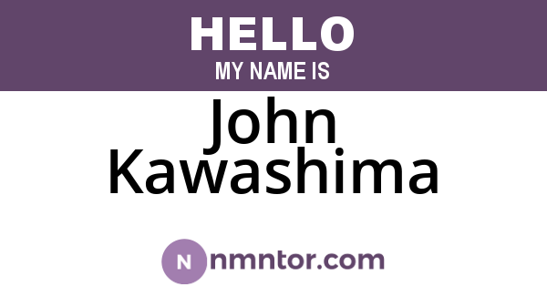 John Kawashima