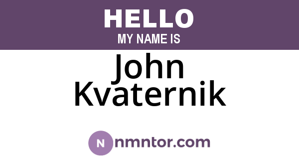 John Kvaternik