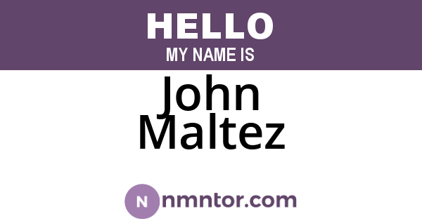 John Maltez