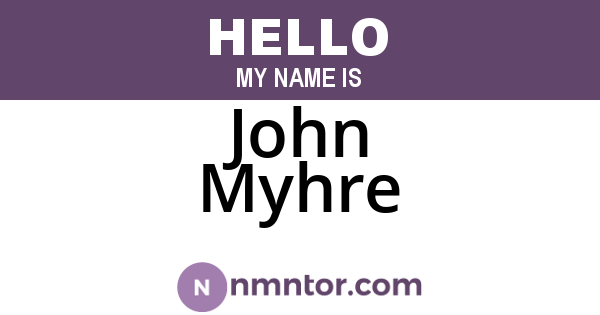 John Myhre