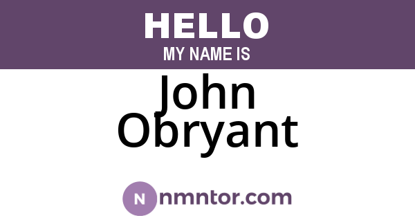 John Obryant