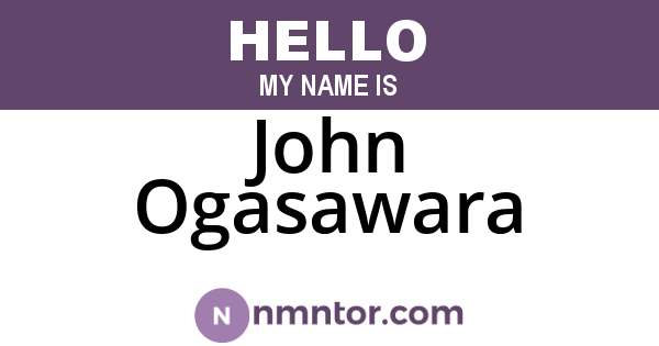 John Ogasawara