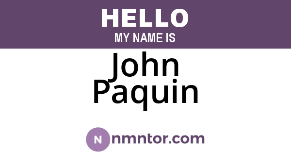 John Paquin