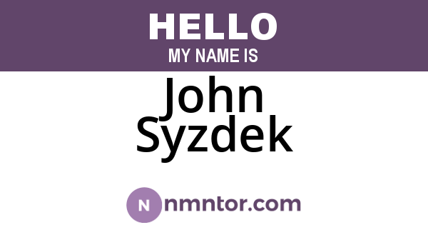 John Syzdek