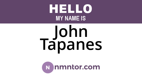 John Tapanes