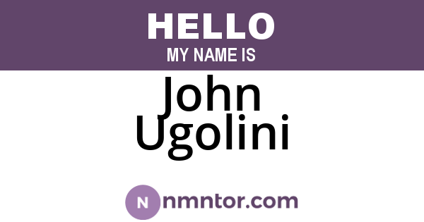 John Ugolini