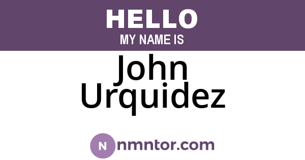 John Urquidez