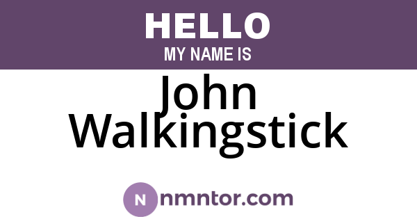 John Walkingstick
