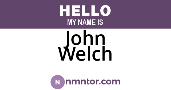John Welch