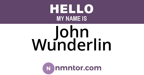 John Wunderlin