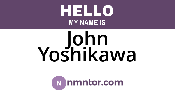 John Yoshikawa